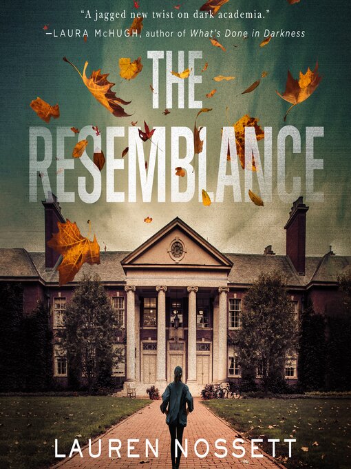 Title details for The Resemblance by Lauren Nossett - Available